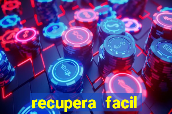 recupera facil reclame aqui